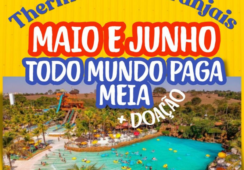 Maio e Junho todo mundo paga Meia + Doação 